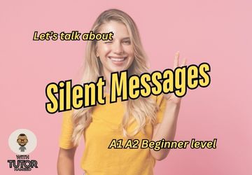 Silent Messages